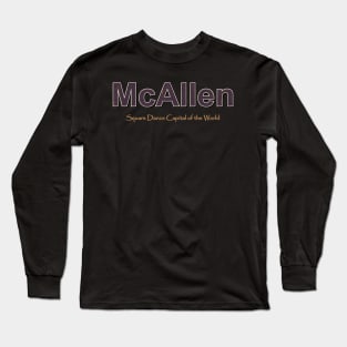 McAllen Grunge Text Long Sleeve T-Shirt